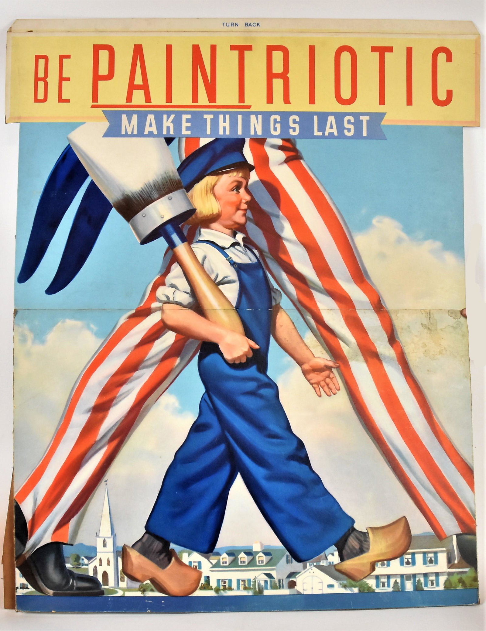 Dutch Boy Card Stock Display: Chromolithographed heav card stock of walking Dutch Boy with giant brush over shoulder with pants of Uncle Sam in background and text reading: Be Paintriotic Make Things Last, kick stand back, 33 1/2 