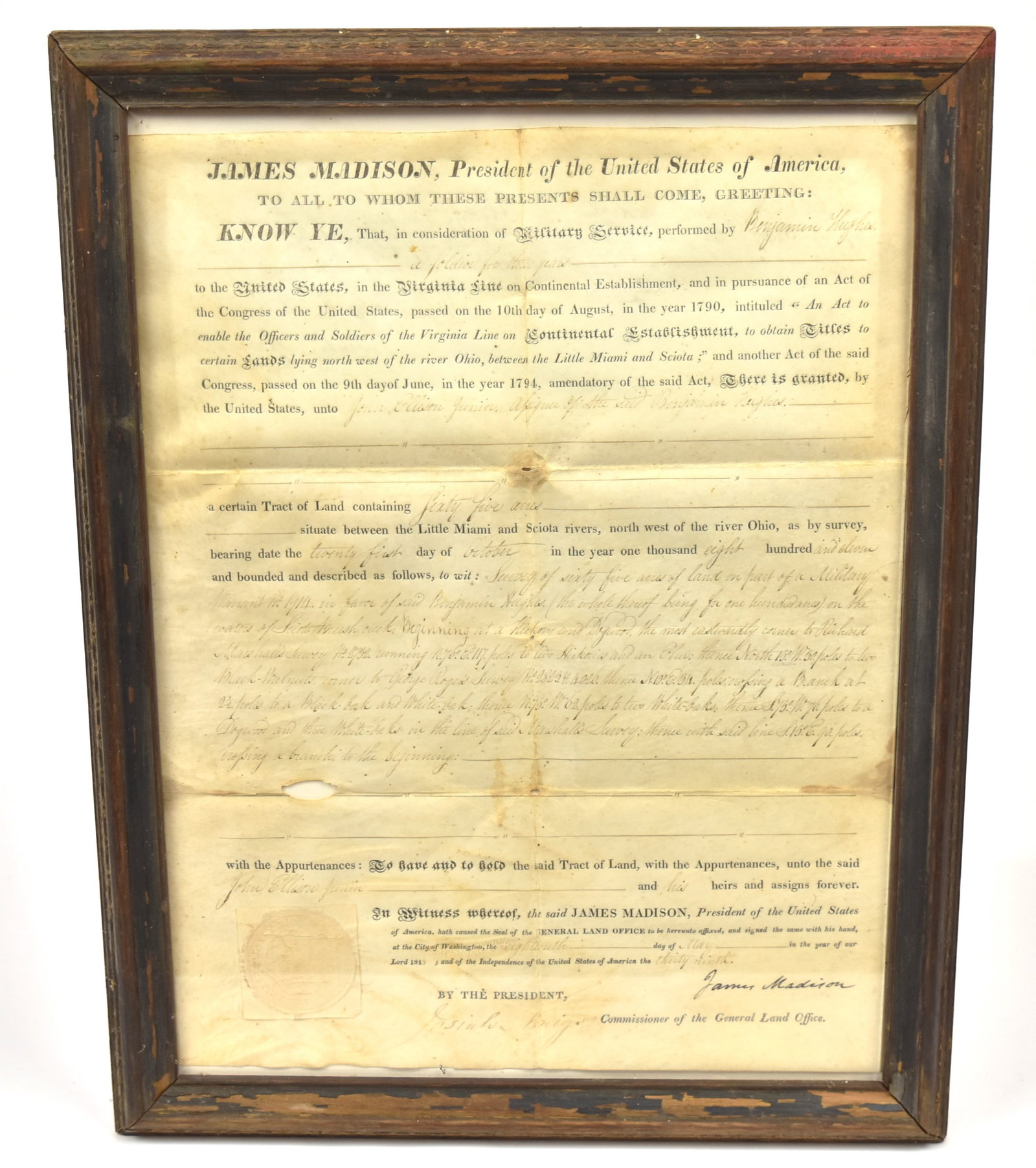 James Madison Signed Land Grant: Partially printed DS with seal dated May 18, 1815, granting Benjamin Hughes a soldier for three years 65 acres in Ohio Virginia Military District, signed lower right James Madison, 12 x 15", pressure 