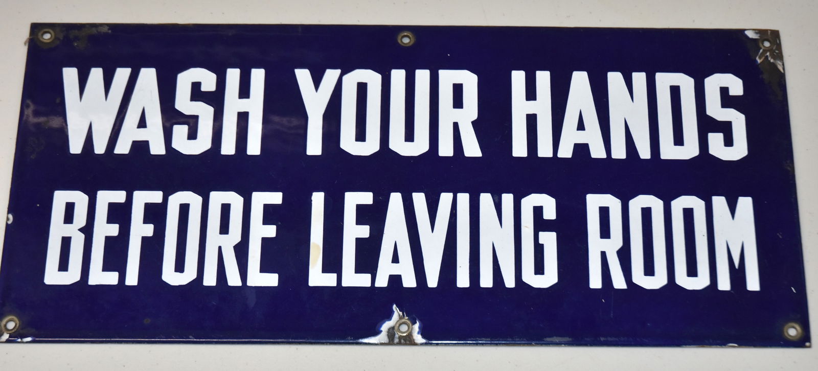 Wash Your Hands Before Leaving Porcelain Sign (1 of 2)