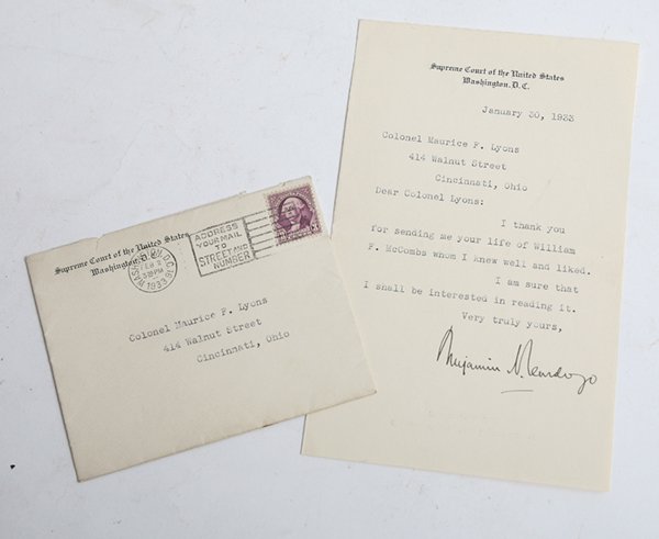 AUTOGRAPHED LETTER SUPREME COURT JUSTICE BENJAMIN CARDO: On Supreme Court letterhead and cover, dated Jan. 30, 1933 and reading as follows: “Colonel Maurice F. Lyons 414 Walnut Street Cincinnati, Ohio Dear Colonel Lyons: I thank you for sending me your li