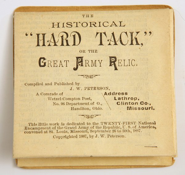 GAR HARD TACK PAMPHLET BY J.W. PETERSON, 1887: A figural pamphlet with pressed card stock reproduction of a piece of “Hard Tack” as cover for this folded single sheet pamphlet, printed for the 21st National Encampment of the GAR at St. Louis i