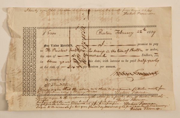 RARE WATSON FREEMAN MS DOCUMENT: A partially printed document dated “Boston February 22nd 1839” being a note for $6000 to the “Provident Institute for Saving in the town of Boston” with two of Freeman’s autographs on the no
