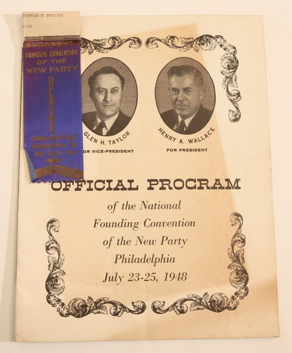 HENRY A. WALLACE 1948 PROGRESSIVE PARTY PROGRAM: Lot of 2 including a 4to illustrated program 16pp in self wraps entitled “Official Program of the National Founding Convention of the New Party Philadelphia July 23-25, 1948”. With bust portraits 