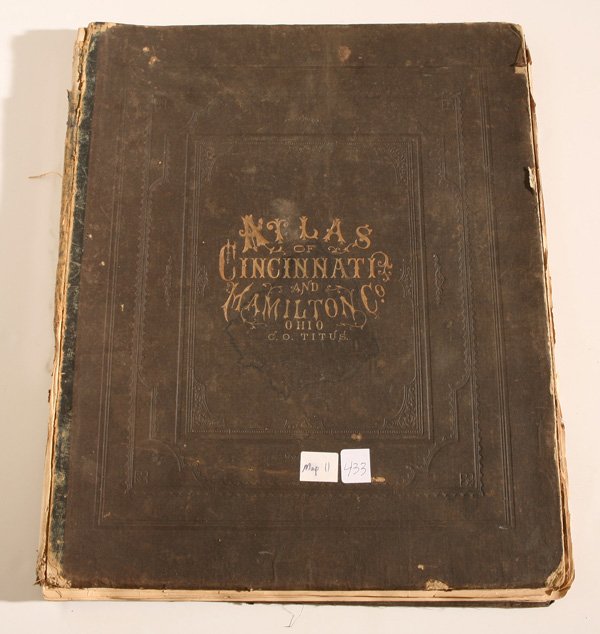 1869 TITUS ATLAS OF CINCINNATI & HAMILTON CO., OHIO: This copy is missing title page, state map. The full title is “Titus Atlas of Hamilton Co, Ohio from Actual Surveys by R.H. Harrison C.E. Assisted by Geo. E. Warner, A. Leavenworth, J.E. Sherman, L.