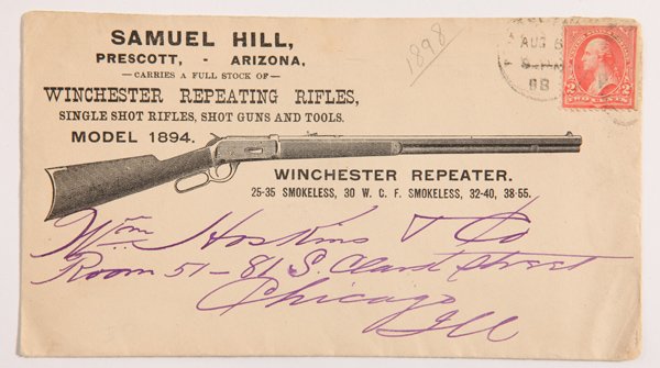 Rare Winchester Repeating Rifle Cover: An illustrated envelope with Model 1894 lever action rifle on front with text, and Samuel Hill Prescott, Arizona, a Winchester dealer at top, reverse with illustrations of two more rifles, Model 1890 
