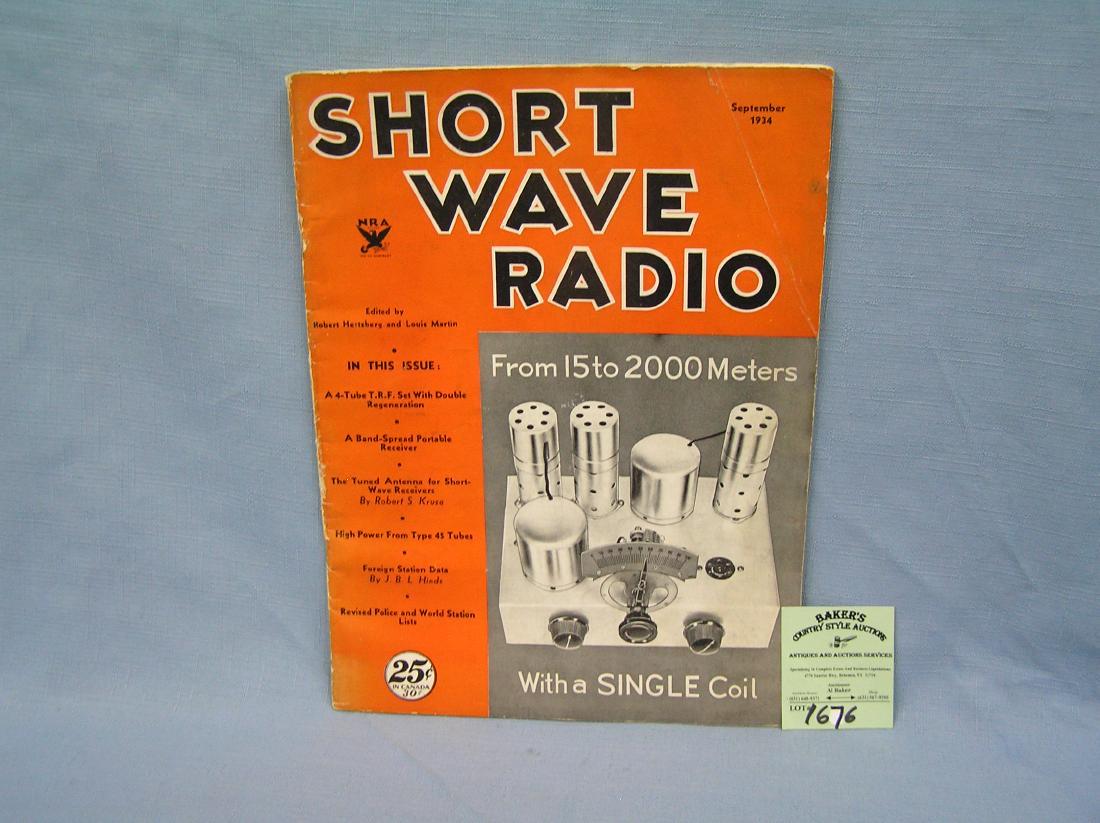 Vintage Short Wave Radio magazine: Vintage Short Wave Radio magazine circa 1930’s est. value $25.00-$30.00