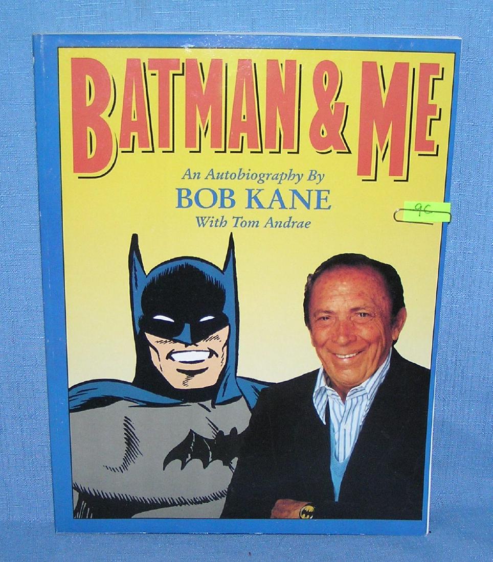 Batman and me autobiography by Bob Kane: Batman and me autobiography by Bob Kane loaded with vintage photos and stories est. value $25.00-$30.00