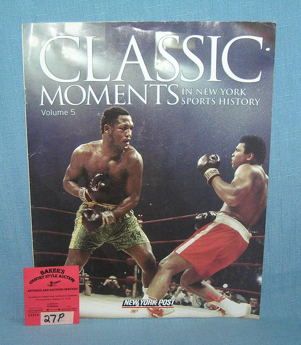 Classic moments in NY sports history: Classic moments in NY sports history featuring boxing, baseball, football and basketball est. value $20.00-$25.00