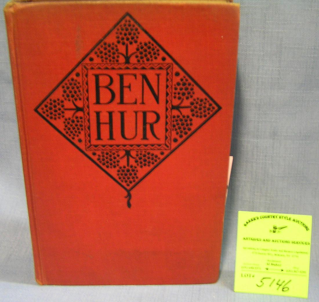 Vintage Ben Hur book by Lou Wallace: Vintage Ben Hur book by Lou Wallace circa 1922 est. value $65.00-$75.00