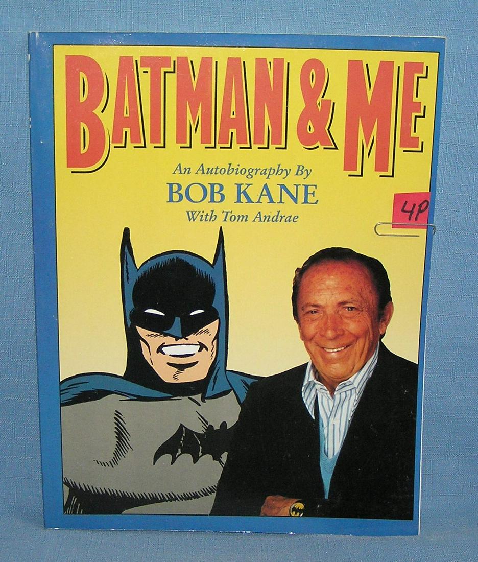 Batman and Me autobiography by Bob Kane: Batman and Me autobiography by Bob Kane with Tom Andrae loaded with vintage photos, drawings and more est. value $35.00-$40.00