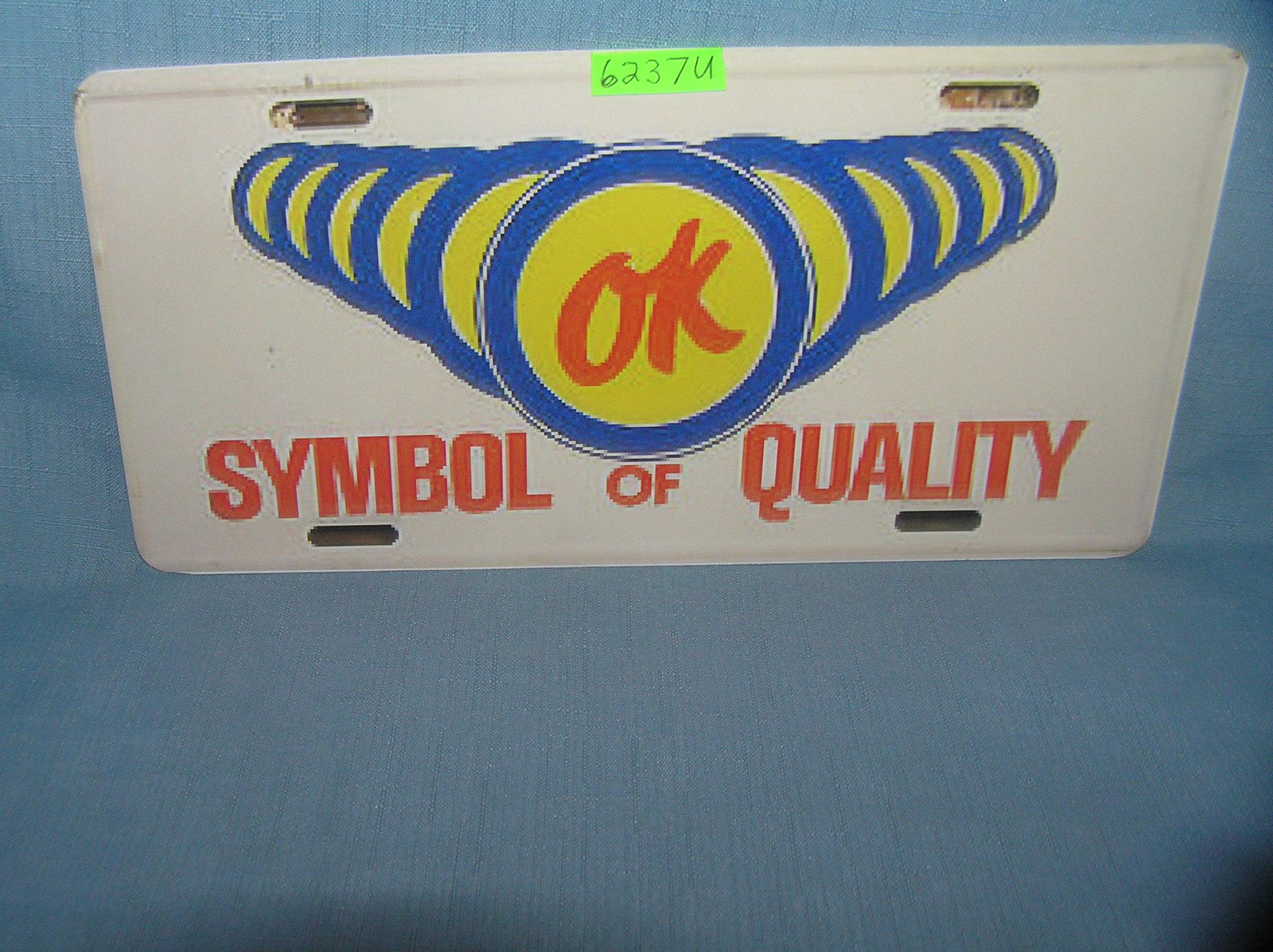 OK Symbol of Quality License plate size sign: OK Symbol of Quality License plate size wall or car advertising sign est. value $25.00-$30.00