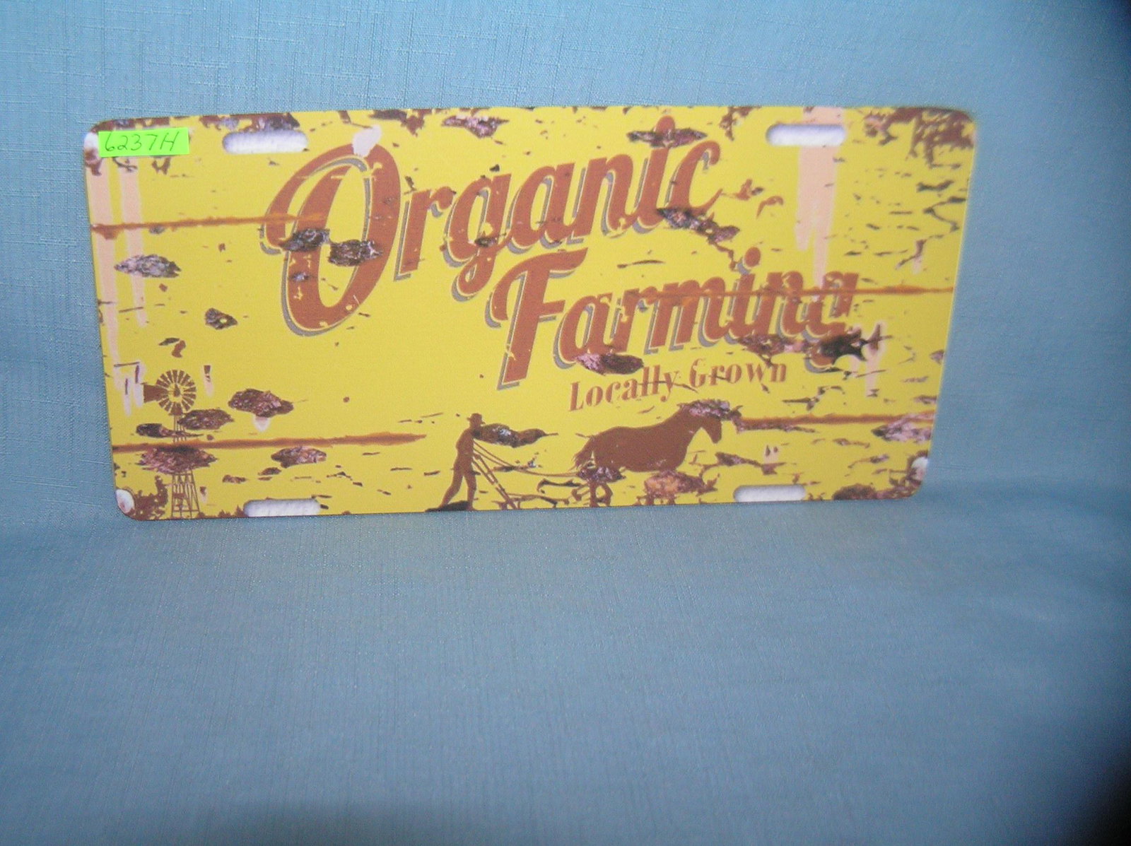 Organic Farming locally grown License plate size sign: Organic Farming locally grown License plate size wall or car advertising sign est. value $25.00-$30.00