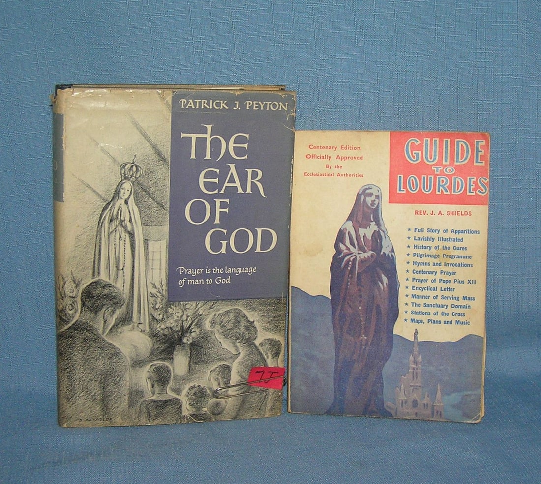 The Era of God by Patrick J. Payton: The Era of God by Patrick J. Payton first edition dated 1951, this lot also includes the centnary edition of The Guide to Lourdes by Reverand J. A. Shields circa 1950's est. value $40.00-$50.00