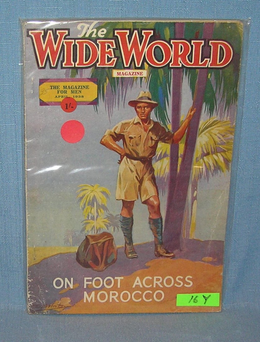 The Wide World magazine April 1938: The Wide World magazine "On foot across Morocco the magazine for men April 1938 est. value $50.00-$60.00