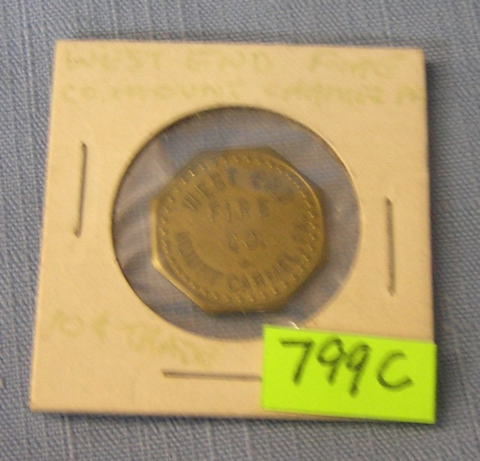 West end Fire company ten cent tray token: West end Fire company ten cent tray token Mount Carmel PA $65.00-$75.00