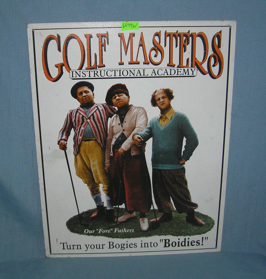 3 Stooges golf masters metal display sign: 3 Stooges golf masters metal display sign est. value $40.00-$50.00
