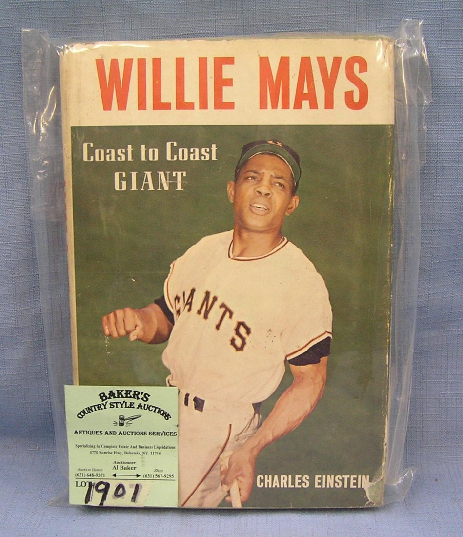 Early Willie Mays book titled Coast To Coast Giant: Early Willie Mays book titled Coast To Coast Giant dated 1963 est. value $65.00-$75.00