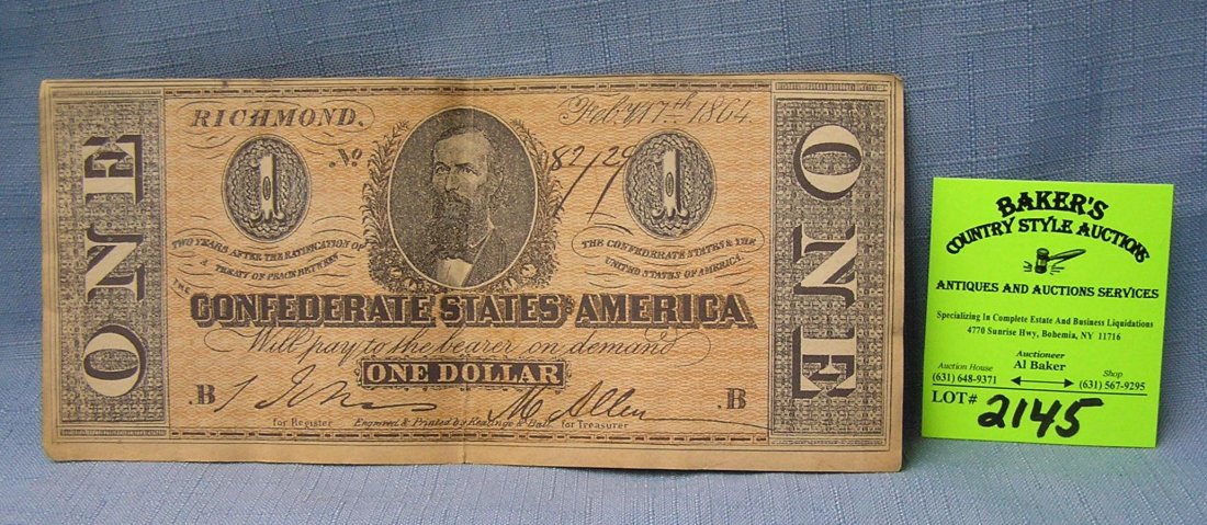 Civil War confederate 1 dollar bill: High quality 100th anniversary Civil War confederate 1 dollar bill est. value $40.00-$50.00