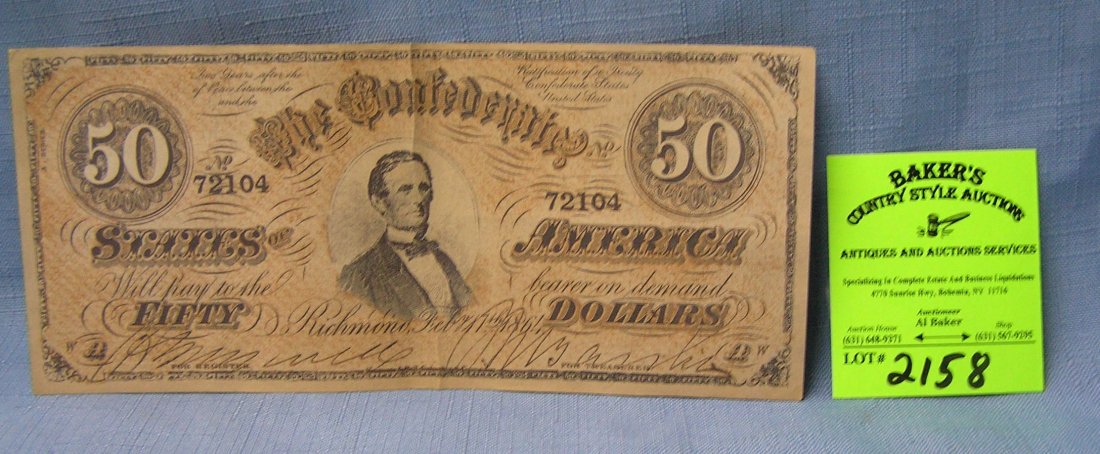 Civil War confederate 50 dollar bill: High quality 100th anniversary Civil War confederate 50 dollar bill est. value $50.00-$75.00