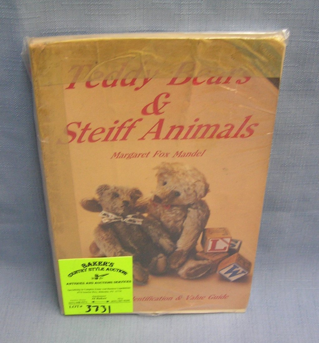 Teddy Bears & Steiff Animals ID & value guide: "Teddy Bears & Steiff Animals" identification and value guide est. value $30.00-$35.00