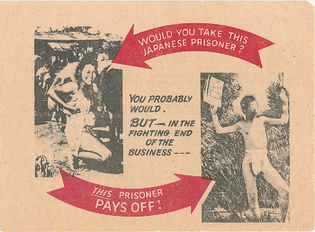 INSTRUCTION HANDBILL: "CAN YOU TAKE A JAP PRISONER?": INSTRUCTION HANDBILL: "CAN YOU TAKE A JAP PRISONER?" Rare handbill issued to American soldiers, 2pp. 8vo., setting forth instructions for the capture of Japanese prisoners, The recto bears two photos: