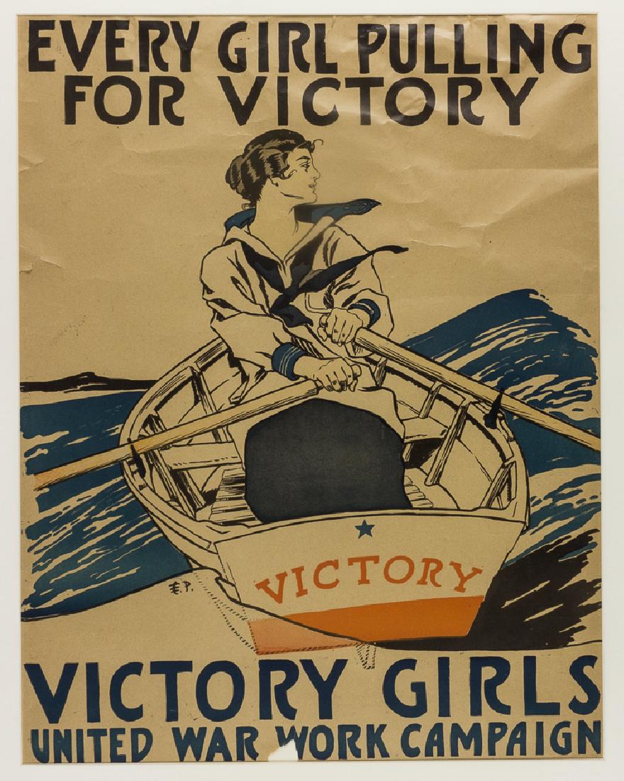 "EVERY GIRL PULLING FOR VICTORY" PROPAGANDA POSTER: "EVERY GIRL PULLING FOR VICTORY" PROPAGANDA POSTER American World War I propaganda poster, 21" x 27" (sight), entitled "Every Girl Pulling for Victory" and illustrated with an image of a young woman i