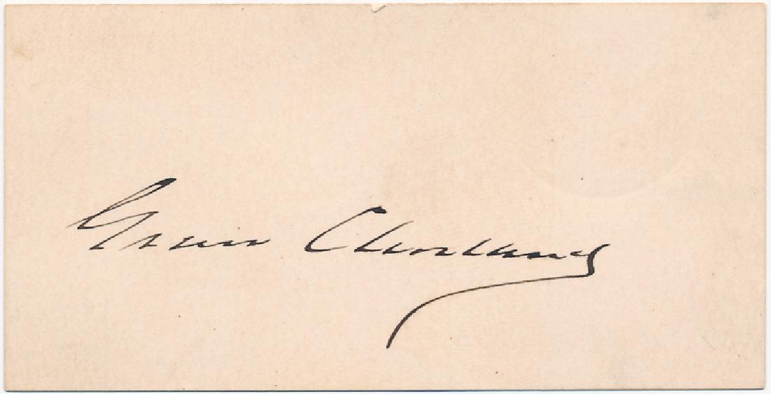 GROVER CLEVELAND: GROVER CLEVELAND (1837 - 1908) 22nd and 24th President of the United States, supported civil service and fiscal reform. Fine, full signature on a small card.
