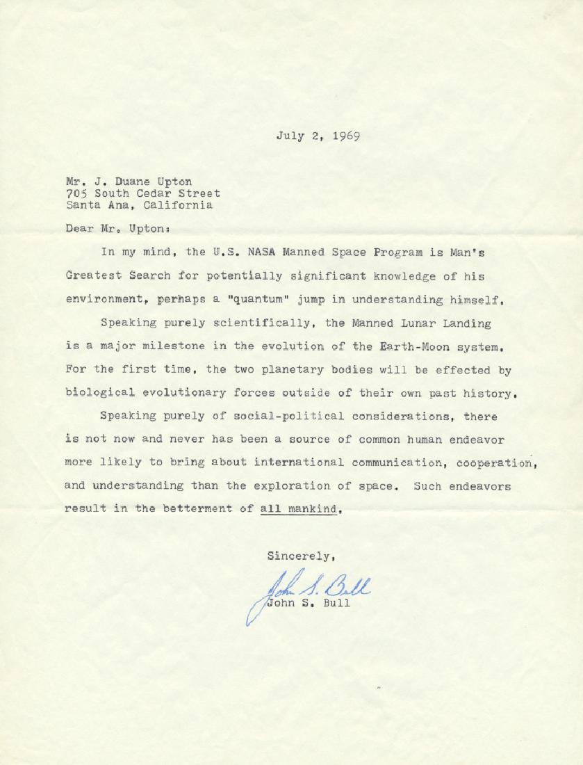 JOHN S. BULL: JOHN S. BULL (1934 - 2008) American astronaut chosen as a back-up Apollo 8 crewman, resigned due to medical issues which ultimately resulted in his death. Rare T.L.S. 1p. 4to., [n.p.], July 2, 1969, i