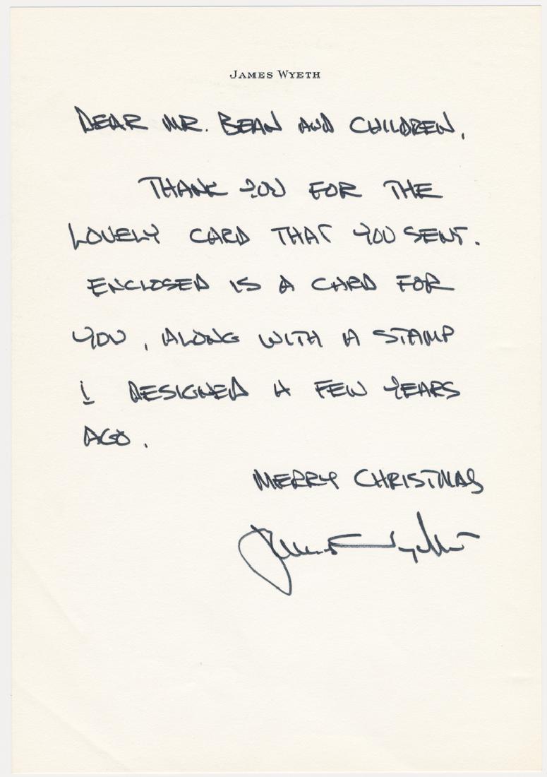 JAMES WYETH: JAMES WYETH (b. 1946) American painter of still lifes and nature scenes, son of Andrew Wyeth. A.L.S. on his personal letterhead, 1p. 4to., [n.p., n.d.], to "Mr. Bean and Children", thanking them for s