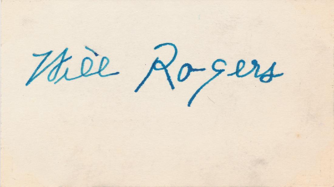 WILL ROGERS: WILL ROGERS (1879-1935) American cowboy, film and theater actor, humorist, and columnist. Died in a plane crash in Alaska. Signature in blue ink on a 2" x 3 Â½" card. Very good.