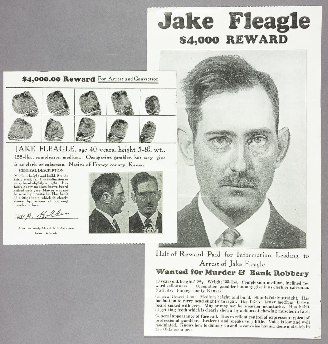 JAKE FLEAGLE WANTED POSTERS: Good pair of original printed "Wanted" broadsides, both seeking information related to Jake Fleagle, a member of the "Fleagle Gang" of bank robbers and murderers. The larger poster, 25 1/2" x 8", Pres