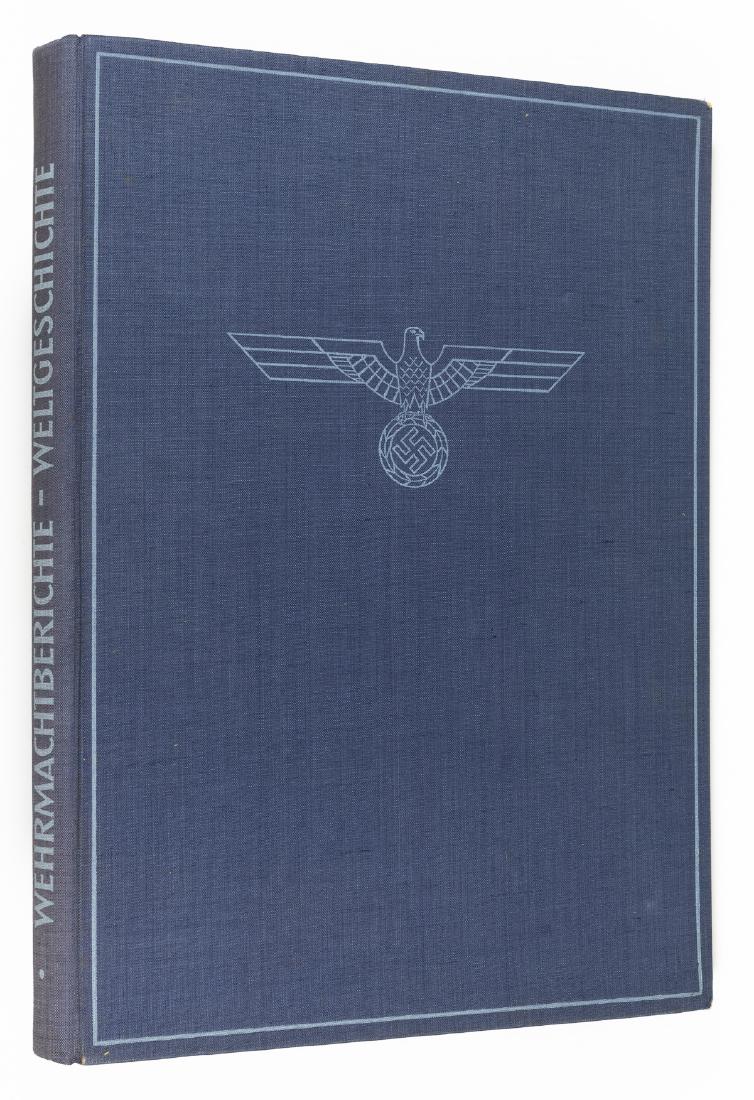 WEHRMACHT REPORTS - WORLD HISTORY: Third Reich propaganda publication in German, "Wehrmachtberichte - Weltgeschichte" ("Wehmacht Reports - World History"), ed. Supreme Command of the Wehrmacht (Berlin: Verlag "Die Wehrmacht"), 1941, 24