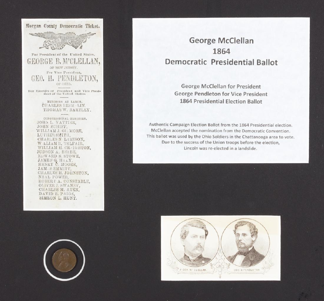GEORGE MCCLELLAN 1864 PRESIDENTIAL ELECTION BALLOT AND: Pair of items from the failed presidential candidacy of Union Major General George B. McClellan. Included is a 2 1/2" x 6" (sight) "Morgan County Democratic Ticket", a ballot used by soldiers in the C