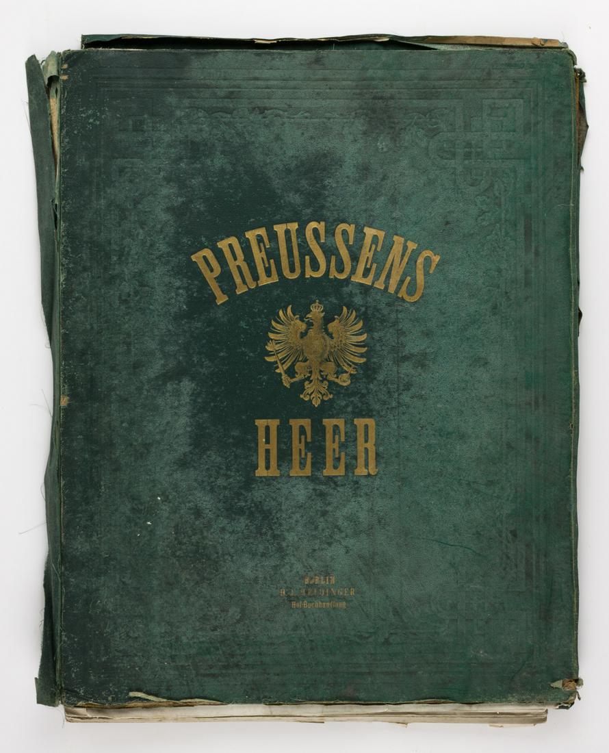 PREUSSENS HEER LITHOGRAPH BOOK: George Hiltl and C. F. Schindler's "Preussens Heer", (Berlin: H. J. Meidinger), [1876], second edition, approx. 19.5 x 25 in., containing numerous text woodcuts and roughly 50 ornately colored lithogr