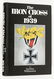 (REFERENCE BOOK) "THE IRON CROSS OF 1939"