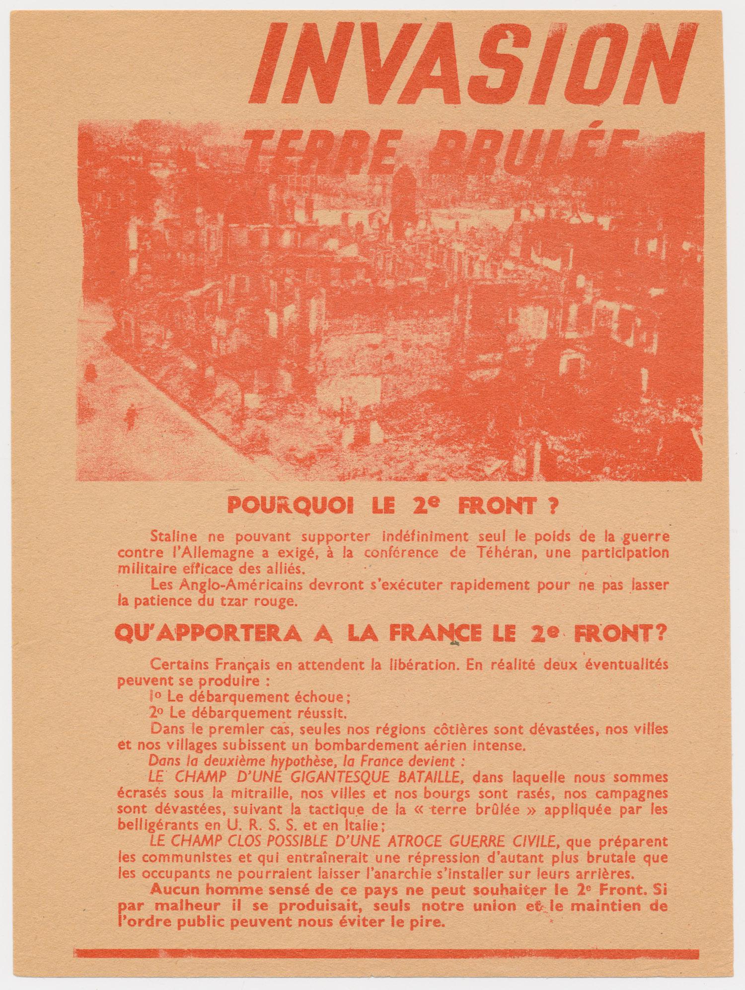 ANTI-BRITISH, ANTI-AMERICAN LEAFLET, AIR-DROPPED INTO: German propaganda leaflet in French, 2pp. 8vo., air-dropped into France, attempting to rally French citizens against British and American forces entering the country. The front side, titled 'Why the S