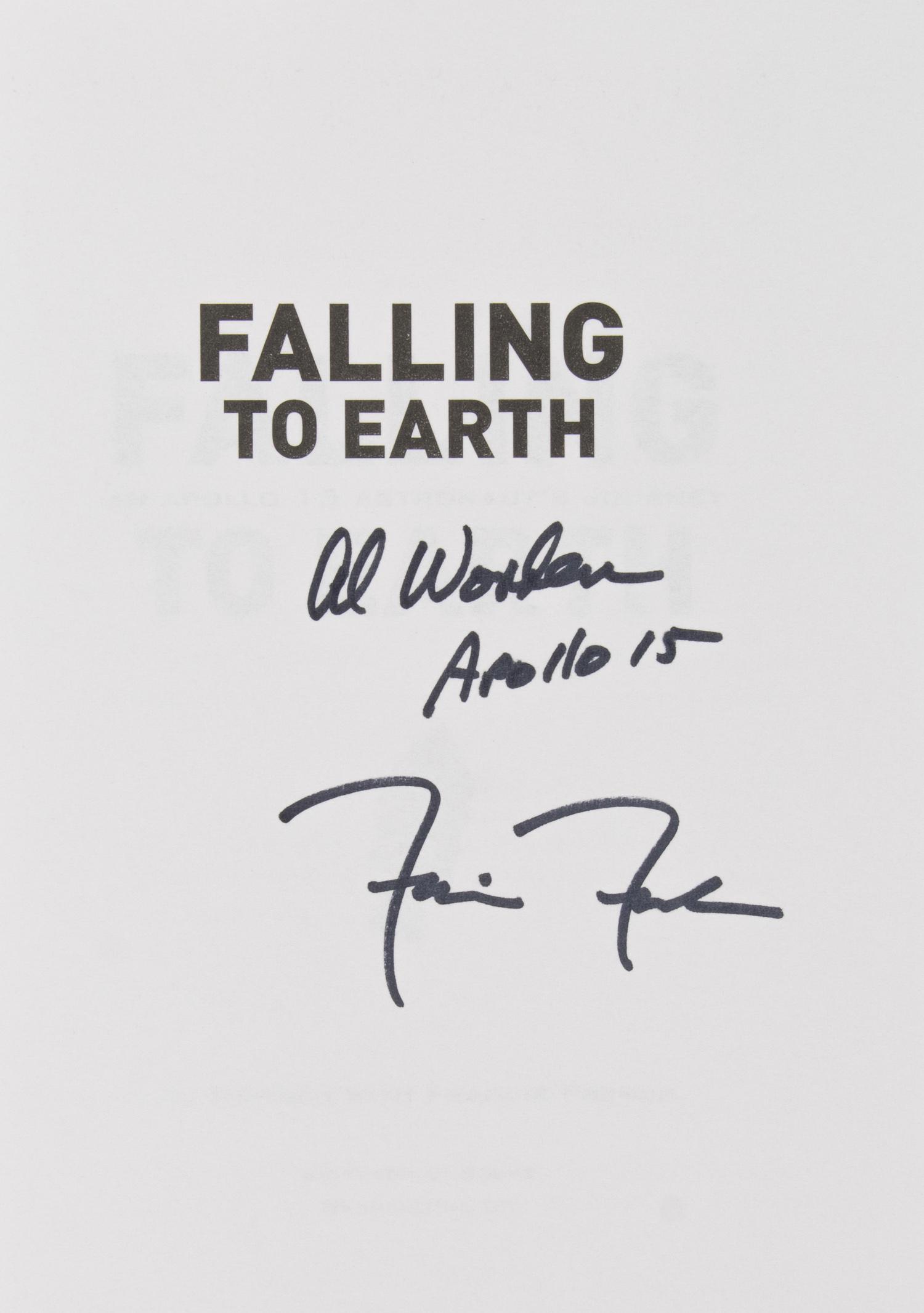 AL WORDEN: (b. 1932) American astronaut on the crew of Apollo 15. His signed book: 'Falling to Earth' (Washington D.C.: Smithsonian Books), 2012. First edition. 300pp. 8vo. Worden signs on the title page in blac
