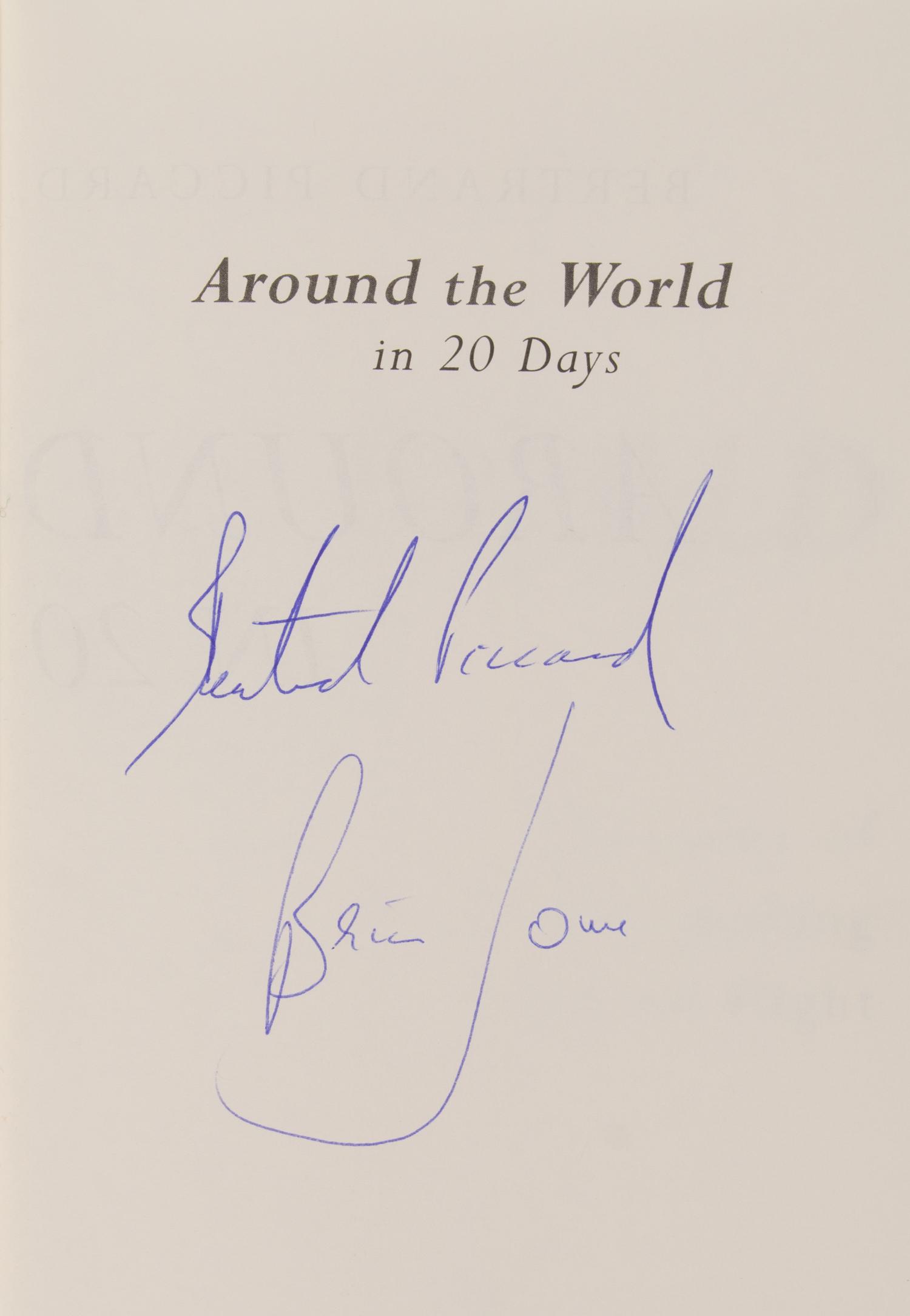 BERTRAND PICCARD AND BRIAN JONES: Great signed book: 'Around the World in 20 Days: The Story of Our History-Making Balloon Flight' by BERTRAND PICCARD and BRIAN JONES (New York: John Wiley & Sons, Inc.), 1999. 306pp. 8vo. with dust ja