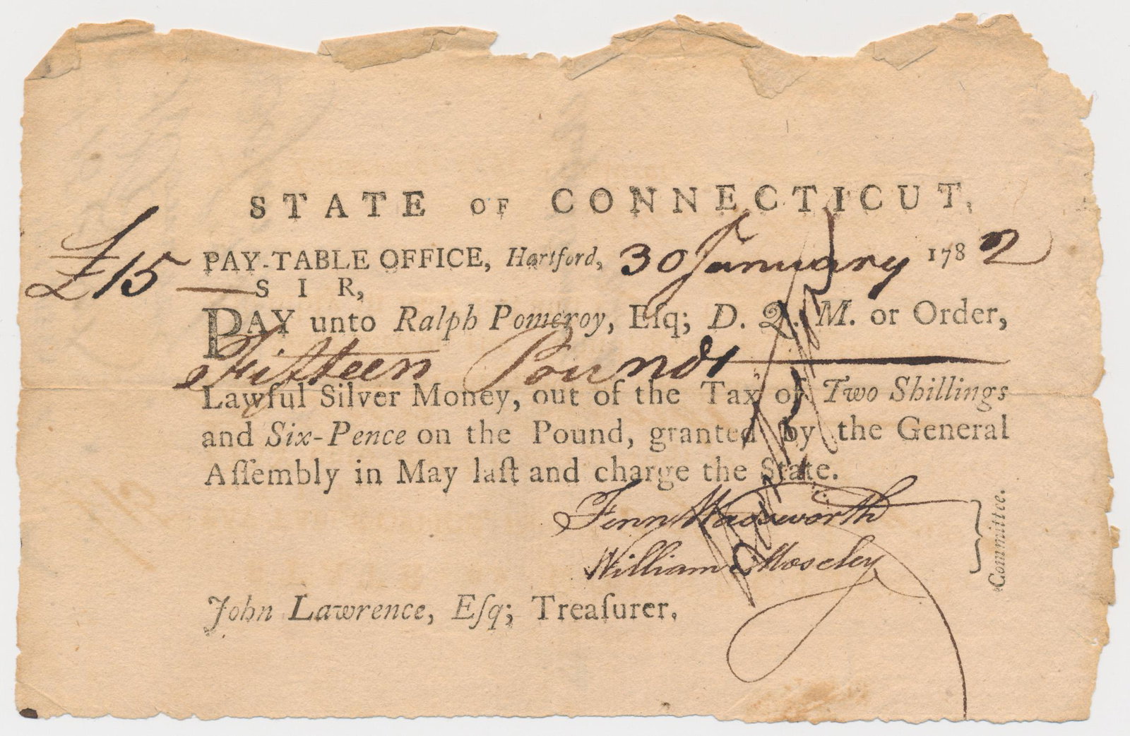 REVOLUTIONARY WAR ERA PAY ORDER: A partially printed Connecticut payment order, 1p. 8vo., Hartford, Jan. 30, 1782, made out to Ralph Pomeroy for the 'payment of fifteen pounds lawful silver money out of the tax of two shillings and s