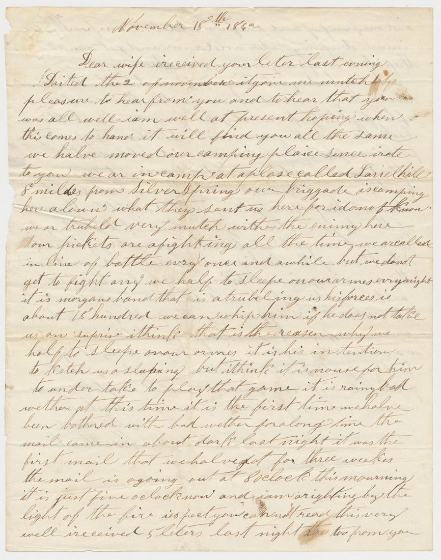 ATTACKED BY JOHN HUNT MORGAN AND HIS RAIDERS: Fine content Union soldier's letter, 2pp. 4to., [Laurel Hill, KY], Nov. 18, 1862 in which Pvt. Elias Brady of the 102nd Illinois Vols. writes his wife of repulsing a band of John Hunt Morgan's raiders