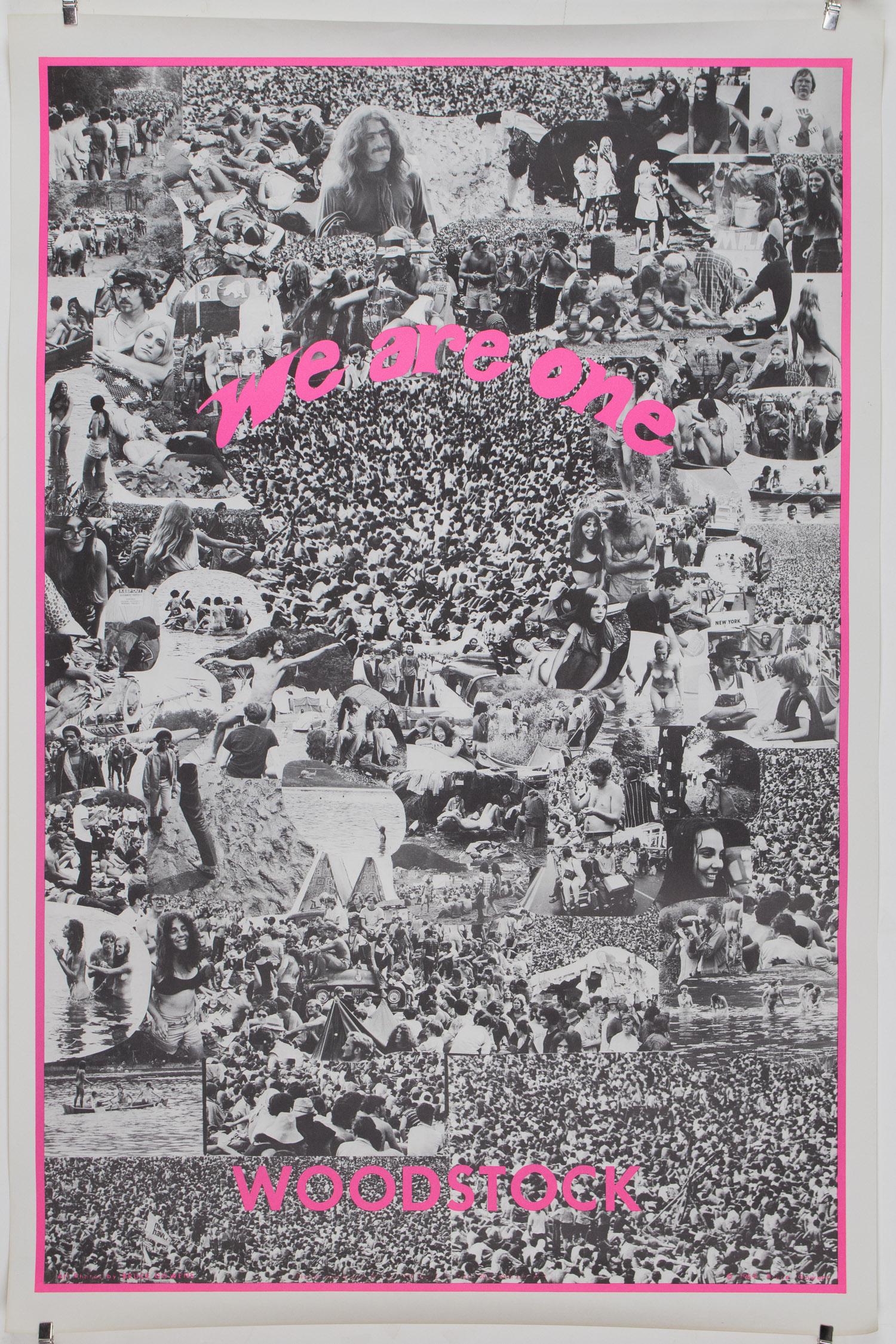 'WE ARE ONE' WOODSTOCK POSTER: Original 35 x 21 in. poster, a collage of black and white photos taken at the Woodstock music festival with the slogan â€˜We Are Oneâ€™ at top in pink, and the name of the festival at bottom.