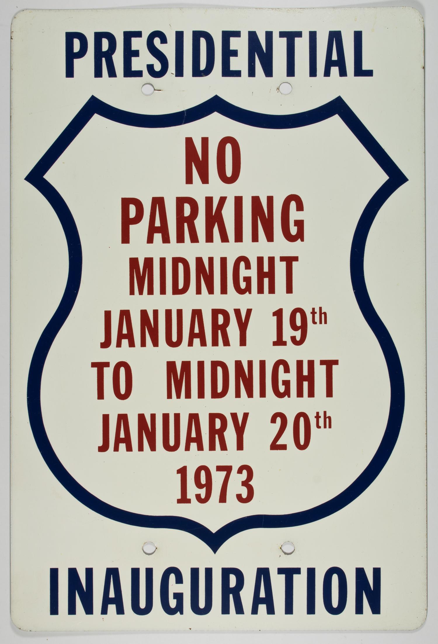 RICHARD M. NIXON INAUGERATION PARKING SIGN (1 of 1)