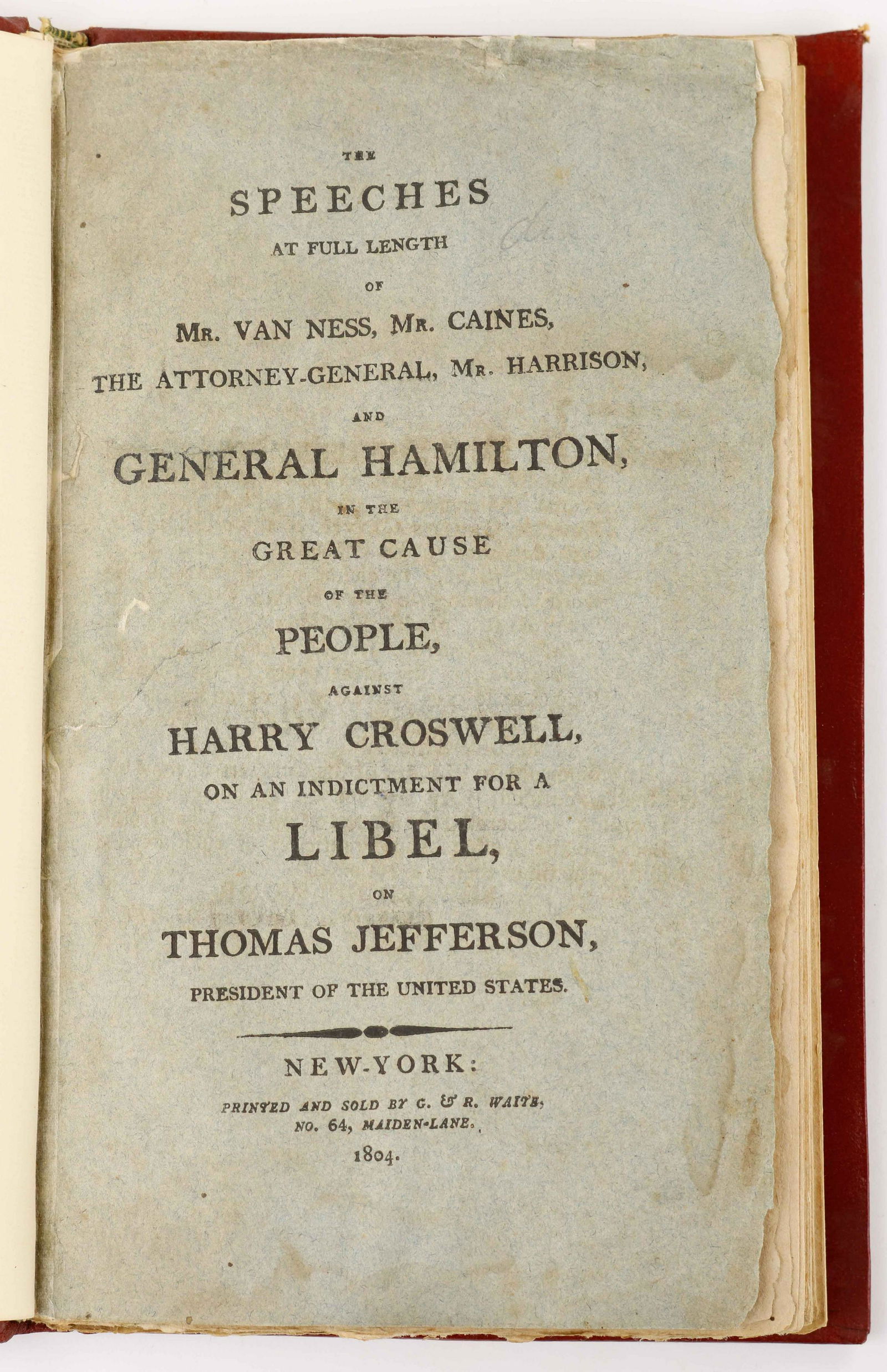 ALEXANDER HAMILTON AND 'THE PEOPLE VS. CROSWELL' (1 of 3)