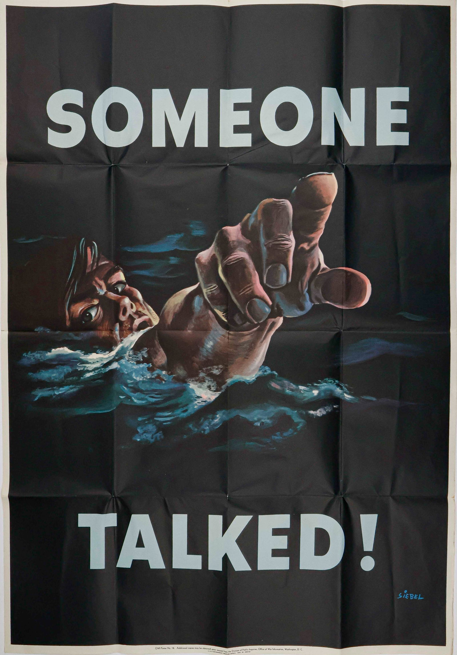 ‘SOMEONE TALKED’ PROPAGANDA POSTER (1 of 1)