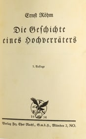 (ERNST ROHM) ëDIE GESCHICHTE EINES HOCHVERRATERSí