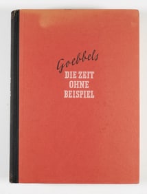 (JOSEPH GOEBBELS) ‘DIE ZEIT OHNE BEISPIEL’