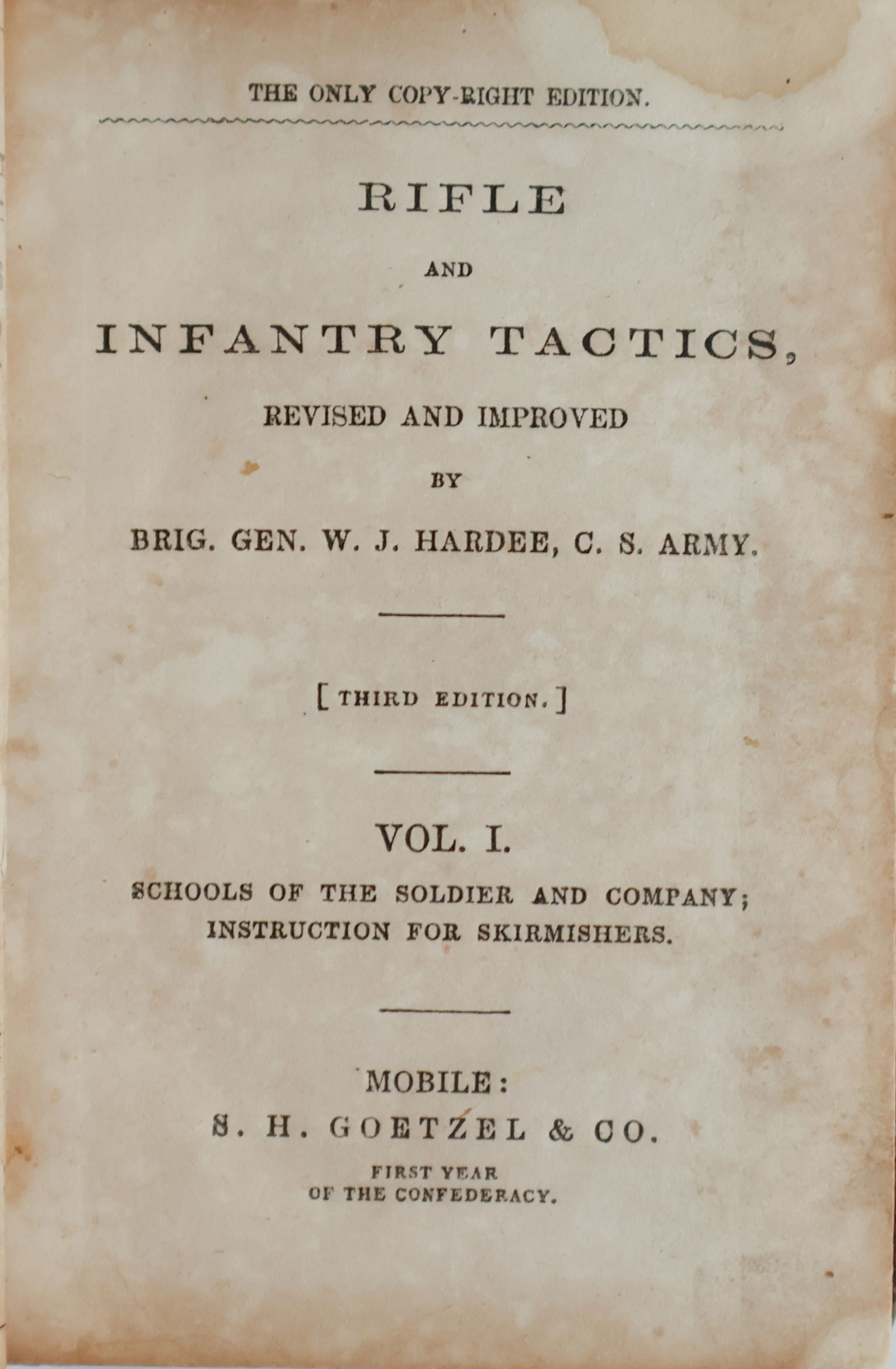 HARDEE’S INFANTRY MANUAL. (1 of 6)