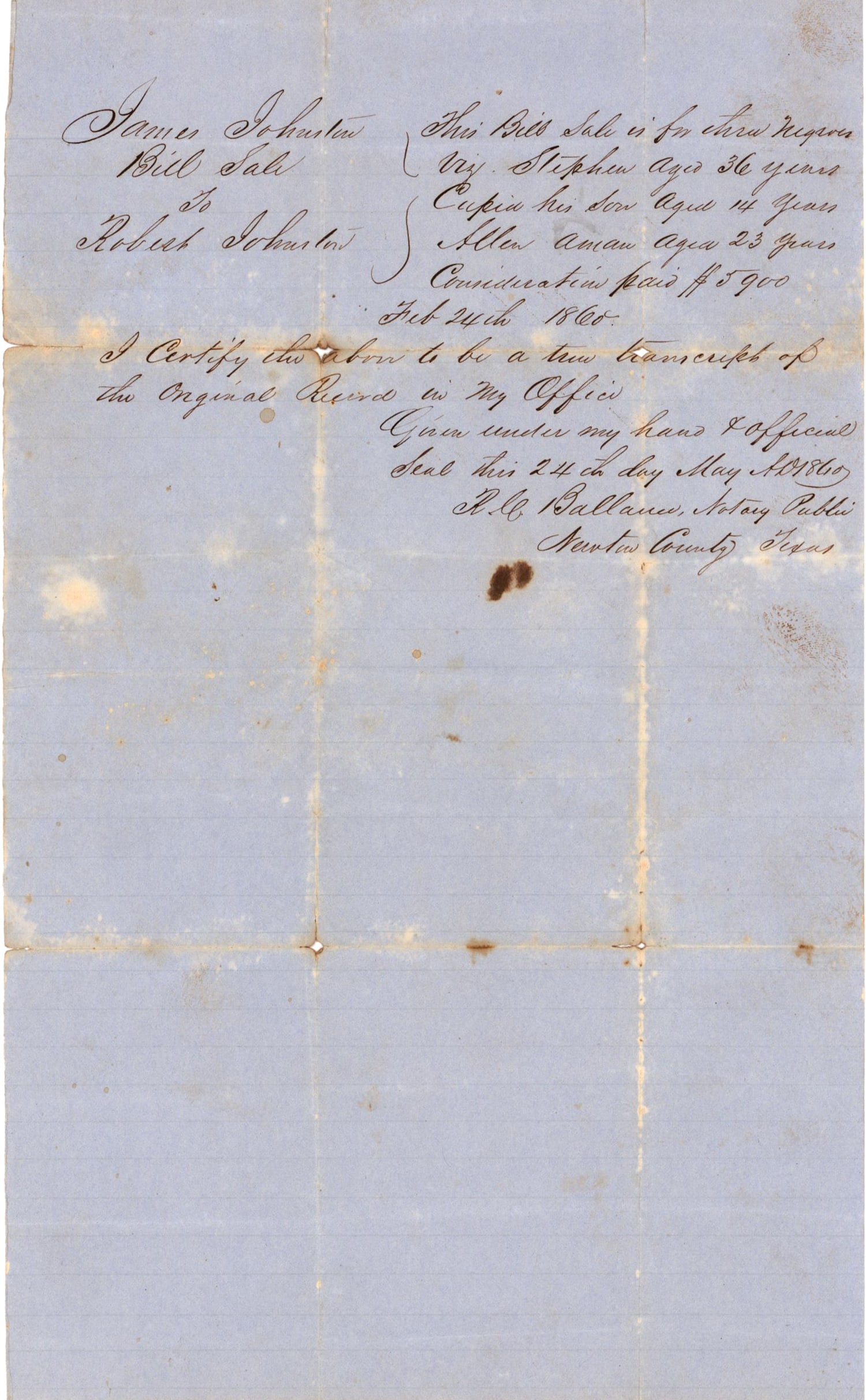 SLAVE BILL OF SALE: Official copy of a slave bill of sale for three slaves, 1p. 4to., Newton County, TX, Feb. 24, 1860, reading in part ‘…This Bill Sale [sic] is for three Negroes, viz. Stephen aged 36 years,