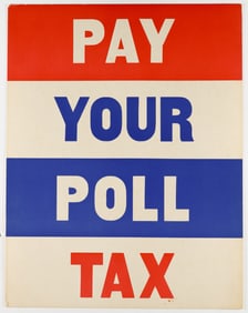 ‘PAY YOUR POLL TAX’