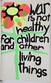 ‘WAR IS NOT HEALTHY FOR CHILDREN’ POSTER
